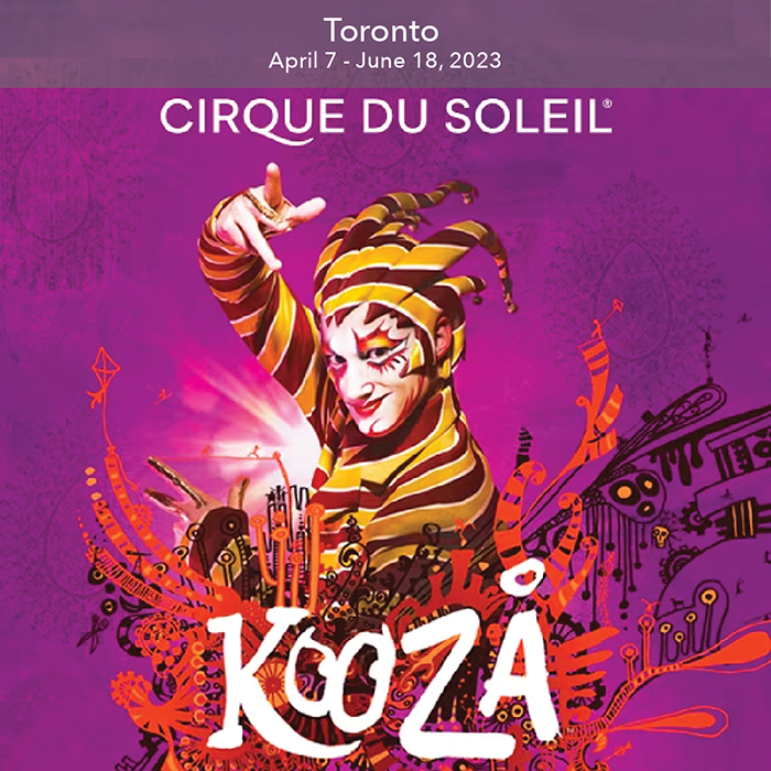 Cirque du Soleil KOOZA - Toronto