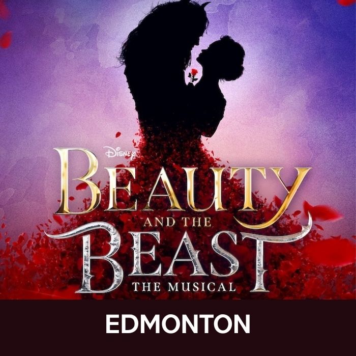 Beauty and The Beast - Edmonton