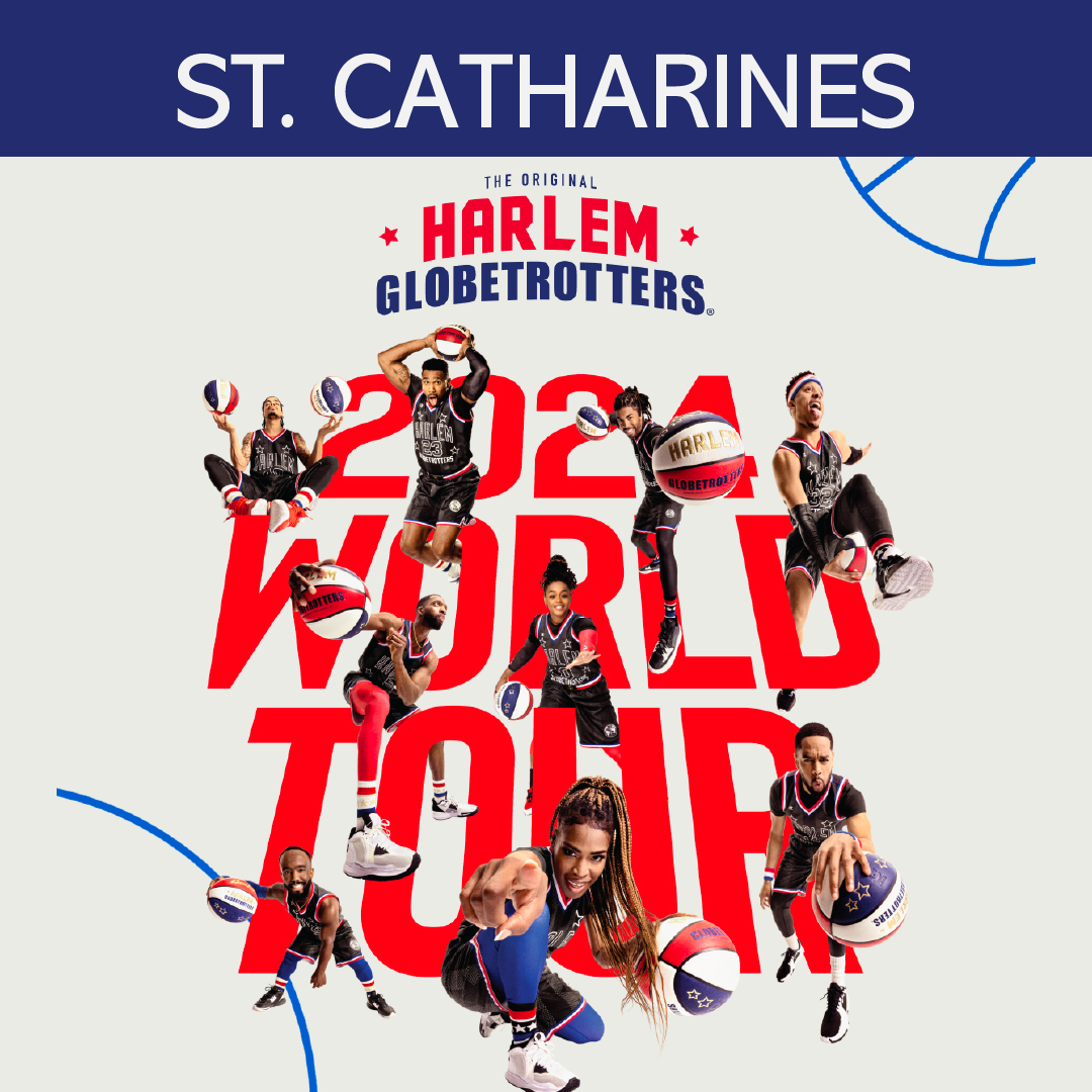 Harlem Globetrotters - ST. CATHARINES