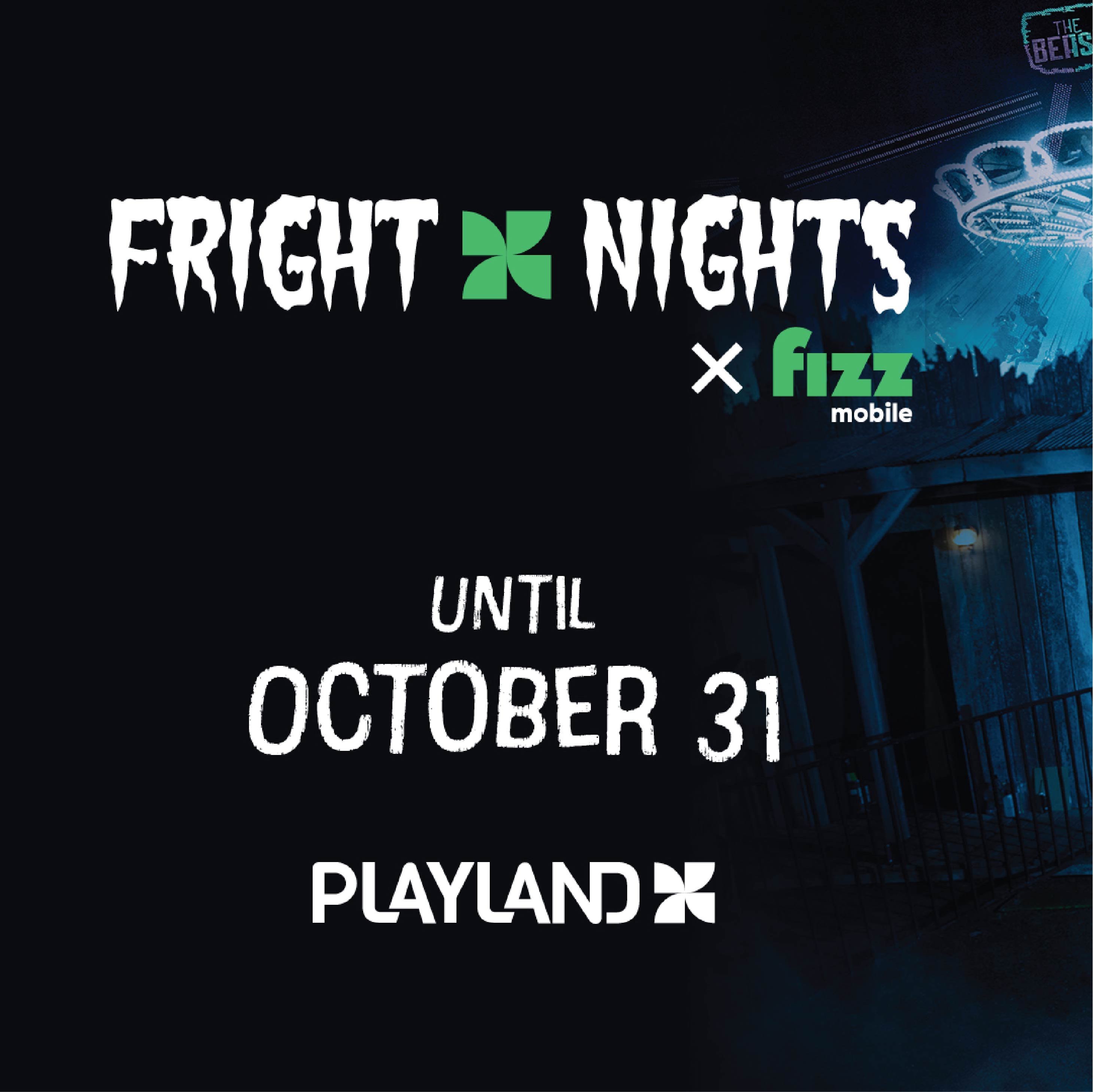 PNE Fright Night x Fizz