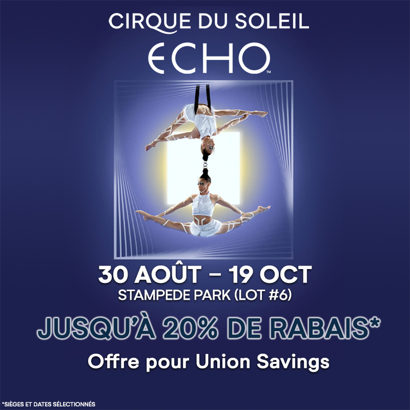 Cirque du Soleil ECHO - Calgary