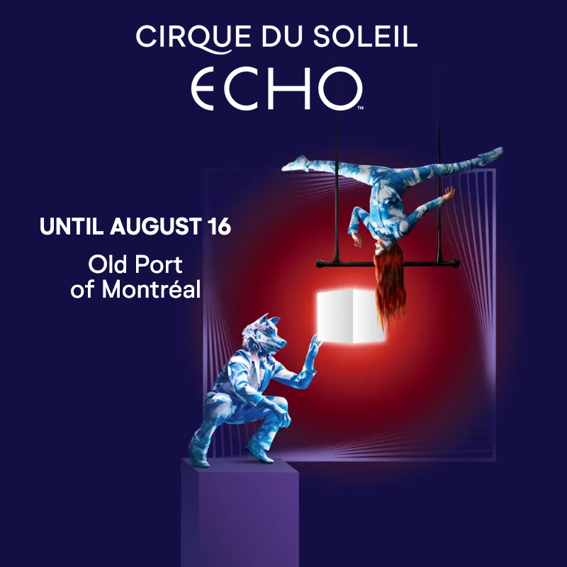 ECHO by Cirque Du Soleil