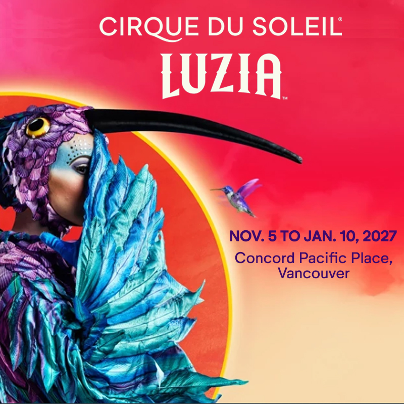 LUZIA - Vancouver