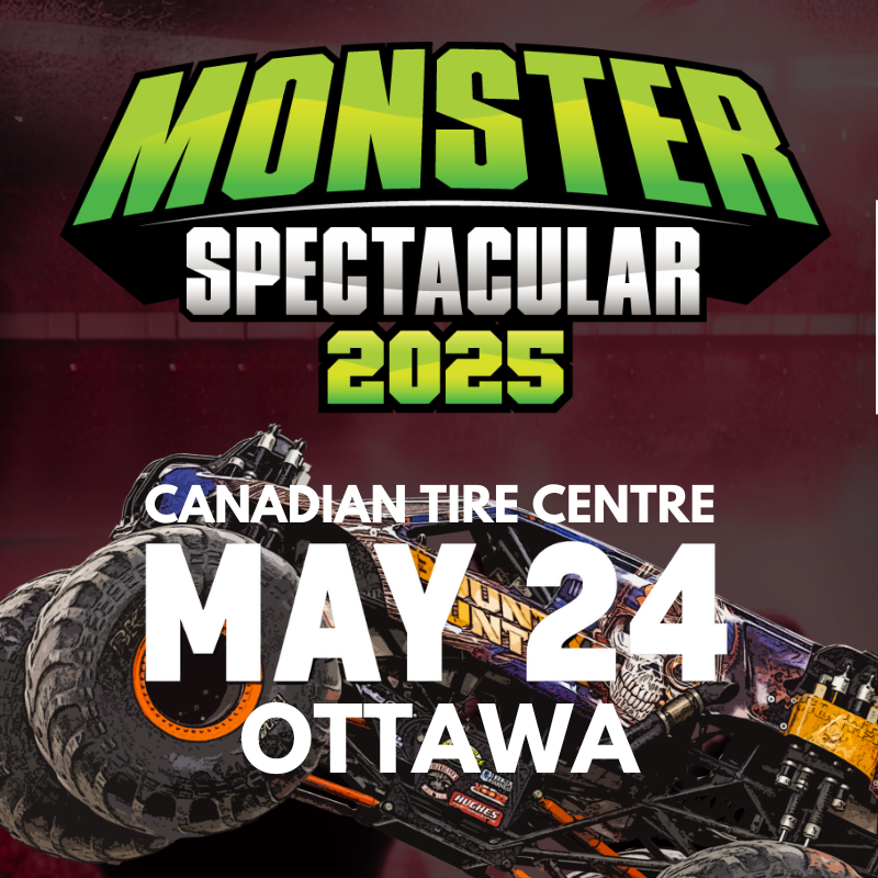 Monster Spectacular - OTTAWA